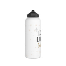 Load image into Gallery viewer, Love Light &amp; No BS 32 Oz Stainless Steel Water Bottle
