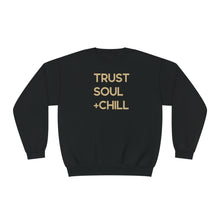 Load image into Gallery viewer, Trust Soul + Chill Gold Crewneck Sweatshirt

