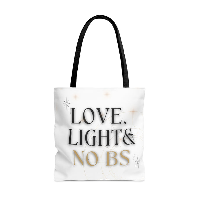 Love Light + No BS Tote Bag