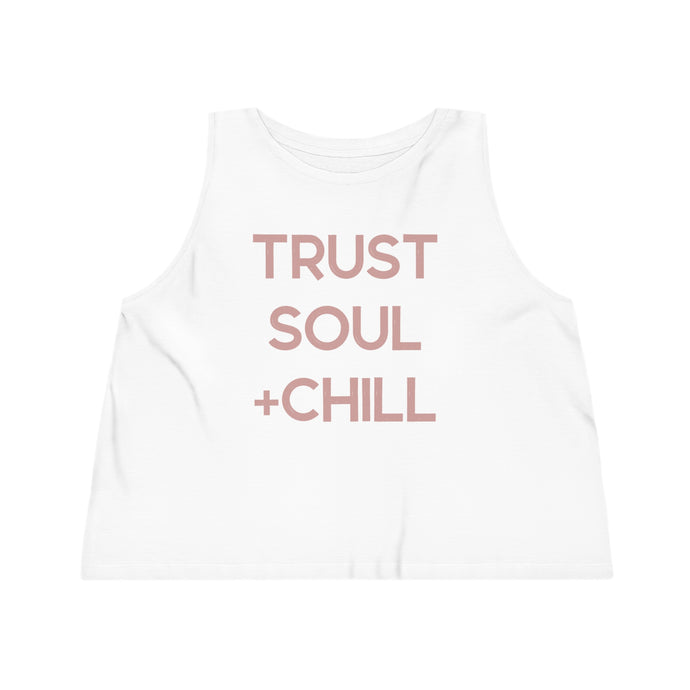 Trust Soul + Chill Pink Tank