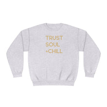 Load image into Gallery viewer, Trust Soul + Chill Gold Crewneck Sweatshirt
