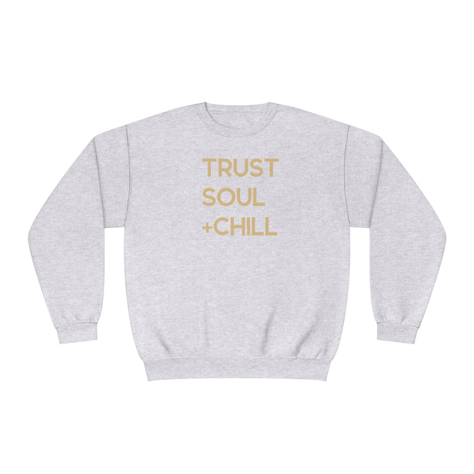 Trust Soul + Chill Gold Crewneck Sweatshirt