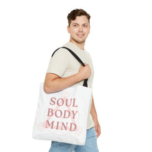 Load image into Gallery viewer, SOUL BODY MIND Tote
