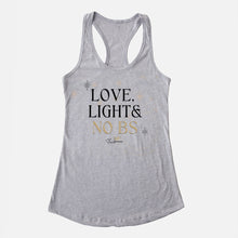 Load image into Gallery viewer, Love, Light &amp; No BS Women&#39;s Racerback Tank
