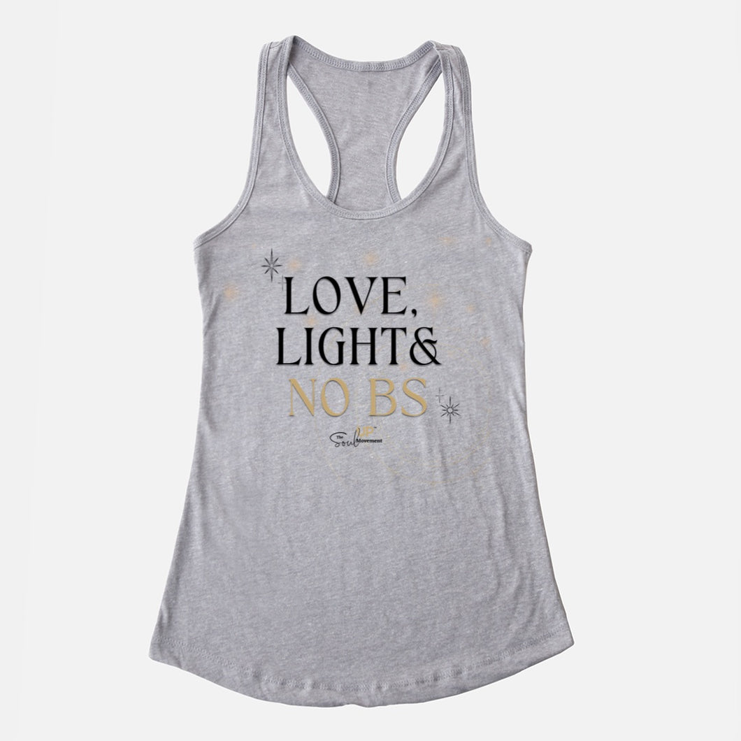 Love, Light & No BS Women's Racerback Tank